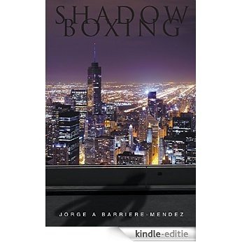 SHADOWBOXING (English Edition) [Kindle-editie]