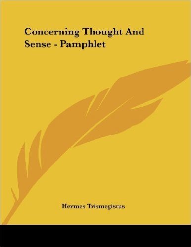 Concerning Thought and Sense - Pamphlet