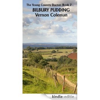 The Young Country Doctor Book 7: Bilbury Pudding (English Edition) [Kindle-editie]