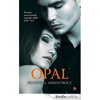 Opal (Lux Vol. 3) (Italian Edition) [Kindle-editie]