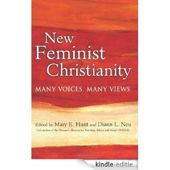 New Feminist Christianity: Many Voices, Many Views [Kindle-editie] beoordelingen