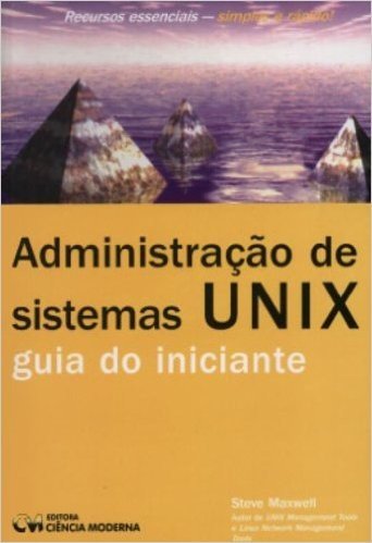 Administracao De Sistemas Unix - Guia Do Iniciante