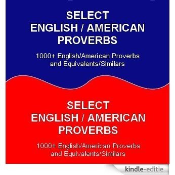 Select English/American Proverbs (English Edition) [Kindle-editie] beoordelingen