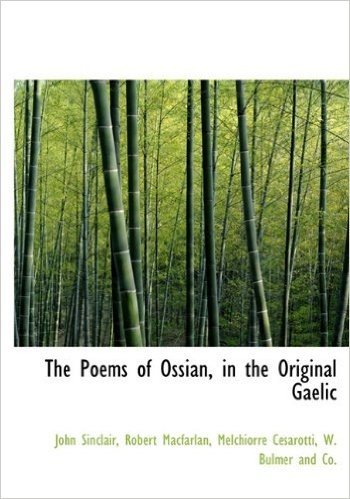 The Poems of Ossian, in the Original Gaelic baixar