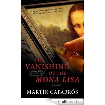 The Vanishing of the Mona Lisa: A Novel (English Edition) [Kindle-editie]