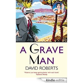 A Grave Man (Lord Edward Corinth & Verity Browne) (English Edition) [Kindle-editie]