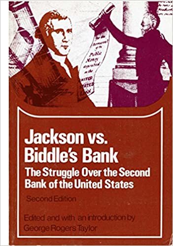 Jackson Vs Biddle's Bank: The Struggle over the Second Bank of the United States (The Problems in American Civilization)