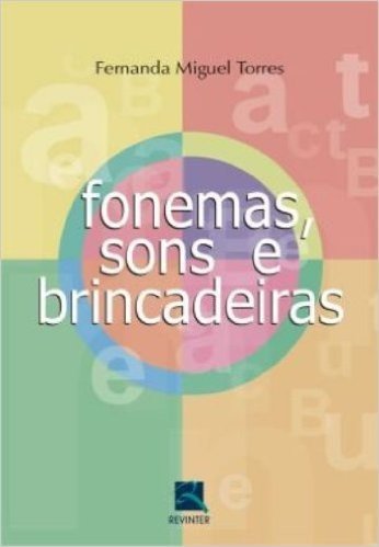 Fonemas, Sons E Brincadeiras
