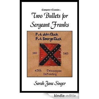 Two Bullets for Sergeant Franks (English Edition) [Kindle-editie]