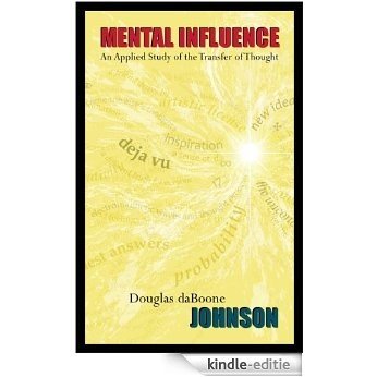 Mental Influence by Douglas daBoone Johnson (English Edition) [Kindle-editie]
