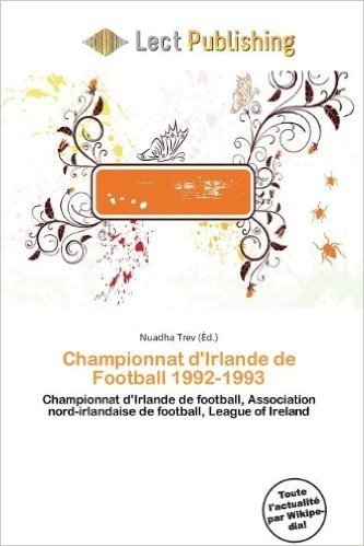 Championnat D'Irlande de Football 1992-1993