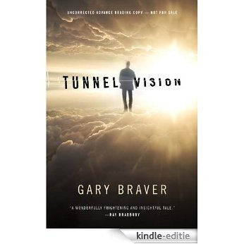 Tunnel Vision [Kindle-editie]