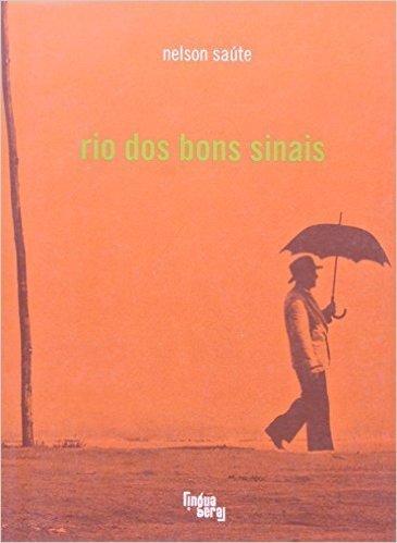 Rio Dos Bons Sinais - Coleção Ponta-de-lanca