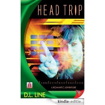 Head Trip (English Edition) [Kindle-editie]