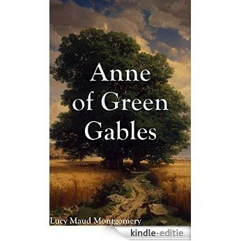 Anne of Green Gables: Filibooks Classics (Illustrated) with Audiobook Link (English Edition) [Kindle-editie]