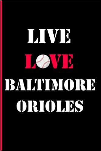 indir Live Love Baltimore Orioles Composition Book &amp; Logbook &amp; Notebook &amp; Journal College Ruled 6x9 110 page