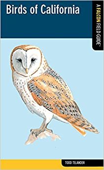 Birds of California: A Falcon Field Guide (Falcon Field Guide Series)