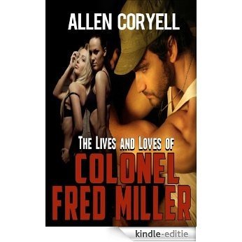 The Lives and Loves of Colonel Fred Miller (The Bird Watcher Book 9) (English Edition) [Kindle-editie] beoordelingen