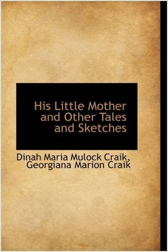 His Little Mother and Other Tales and Sketches baixar