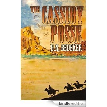 The Cassidy Posse (English Edition) [Kindle-editie]