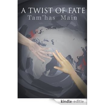 A Twist of Fate (English Edition) [Kindle-editie]