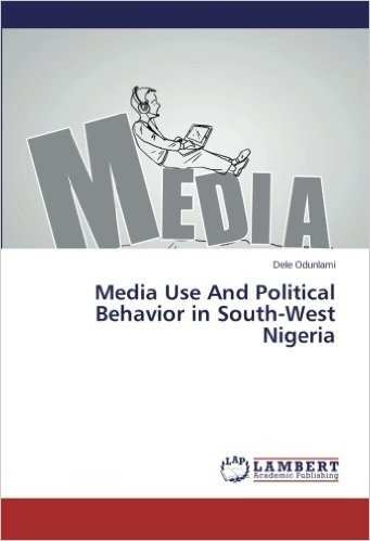 Media Use and Political Behavior in South-West Nigeria baixar