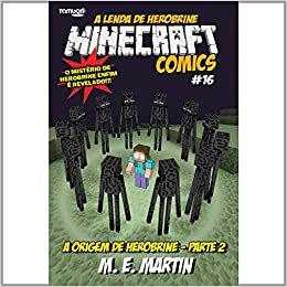 Minecraft Comics. A Lenda de Herobrine 16