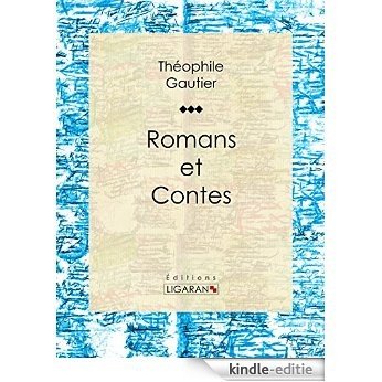 Romans et Contes (French Edition) [Kindle-editie]