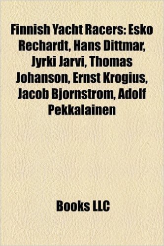 Finnish Yacht Racers: Esko Rechardt, Hans Dittmar, Jyrki Jarvi, Thomas Johanson, Ernst Krogius, Jacob Bjornstrom, Adolf Pekkalainen