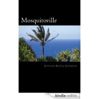 Mosquitoville (The Jet Files Book 4) (English Edition) [Kindle-editie]