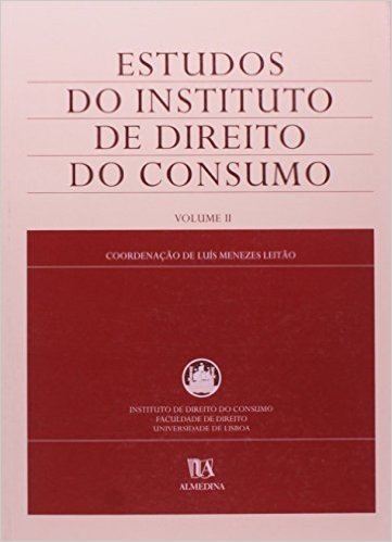 Estudos Do Instituto De Direito Do Consumo - Volume 2