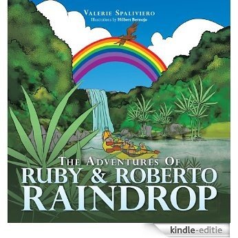 The Adventures Of RUBY & ROBERTO RAINDROP (English Edition) [Kindle-editie]