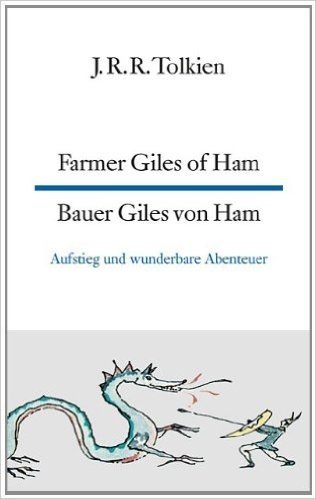 Farmer Giles of Ham/Bauer Giles Von Ham