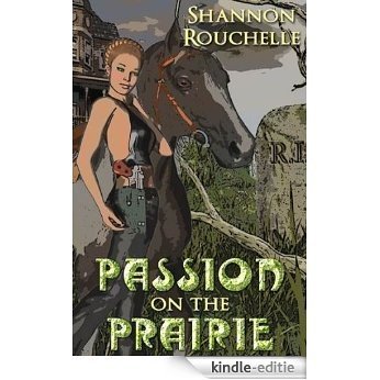 Passion on the Prairie (English Edition) [Kindle-editie] beoordelingen