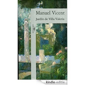 Jardín de Villa Valeria [Kindle-editie]