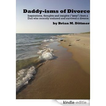 Daddy-isms of Divorce (English Edition) [Kindle-editie]