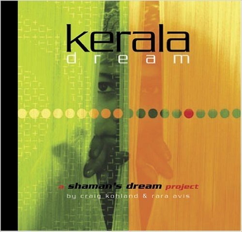 Kerala Dream: A Shaman's Dream Project