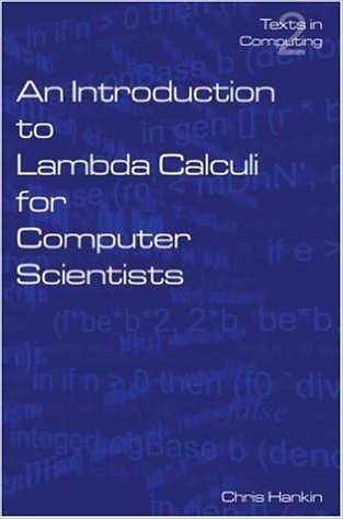 An Introduction to Lambda Calculi for Computer Scientists baixar