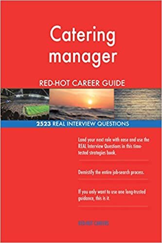 indir Catering manager RED-HOT Career Guide; 2523 REAL Interview Questions