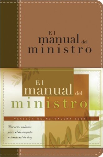 El manual del ministro (Spanish Edition)