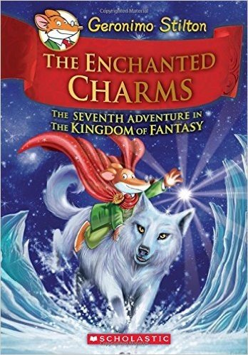 Geronimo Stilton and the Kingdom of Fantasy #7: The Enchanted Charms baixar