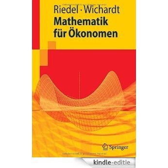 Mathematik für Ökonomen (Springer-Lehrbuch) [Kindle-editie]