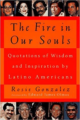 indir Fire in Our Souls: Quotations of Wisdom and Inspiration by Latino-Americans