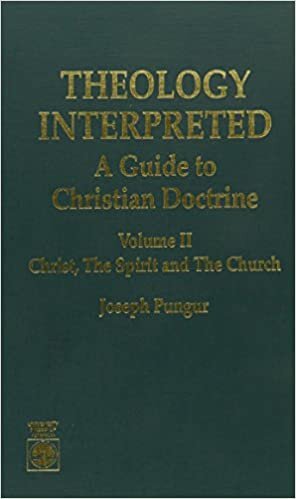 indir Theology Interpreted: v.2: A Guide to Christian Doctrine: Vol 2