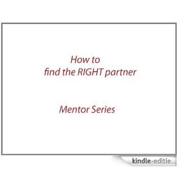 How to find the Right partner (Mentor Book 2) (English Edition) [Kindle-editie] beoordelingen