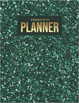 indir Productivity Planner: Emerald Green Glitter - Arts Craft Theme / Undated Weekly Organizer / 52-Week Life Journal With To Do List - Habit and Goal ... Calendar / Large Time Management Agenda Gift