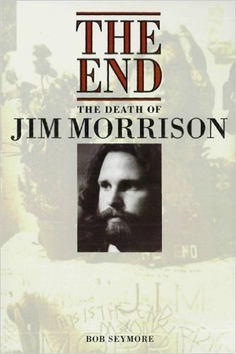 THE END: THE DEATH OF JIM MORRISON: Popular Edition
