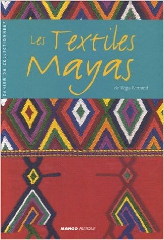 Les Textiles Mayas