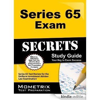 Series 65 Exam Secrets Study Guide: Series 65 Test Review for the Uniform Investment Adviser Law Examination (English Edition) [Kindle-editie]