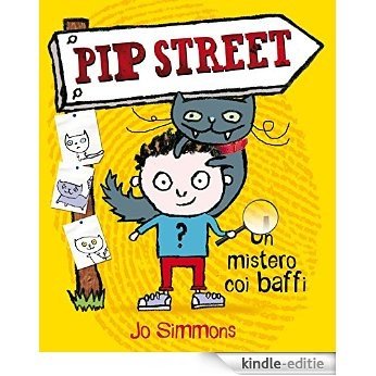 Pip Street Un mistero coi baffi: Piccole storie Nord-Sud (Nord Sud Narrativa) [Kindle-editie] beoordelingen